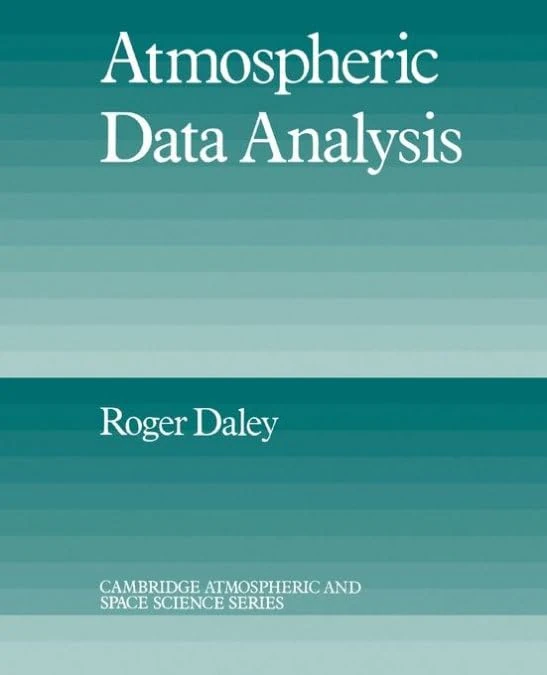 Atmospheric Data Analysis (Cambridge Atmospheric and Space Science Series)