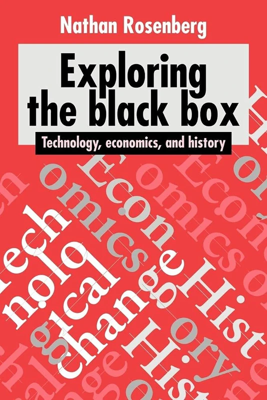 Exploring the Black Box: Technology, Economics, and History - Image 1