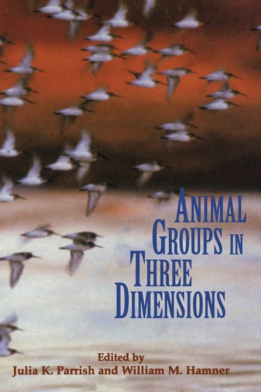 Animal Groups in Three Dimensions: How Species Aggregate (Psychiatry and Medicine)