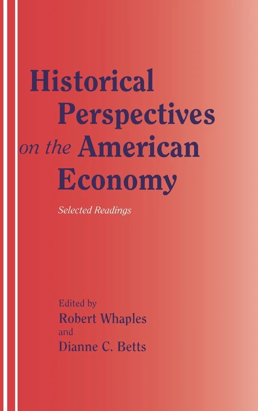Historical Perspectives on the American Economy: Selected Readings - Image 1