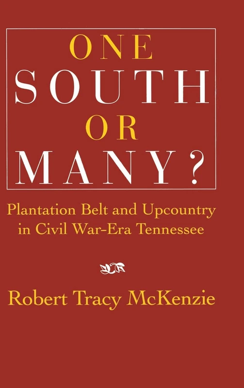 One South or Many?: Plantation Belt and Upcountry in Civil War-Era Tennessee - Image 1