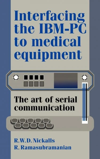 Interfacing the IBM-PC to Medical Equipment: The Art of Serial Communication - Image 1