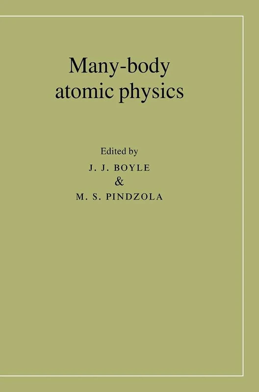 Many-Body Atomic Physics: Lectures on the Application of Many-Body Theory to Atomic Physics