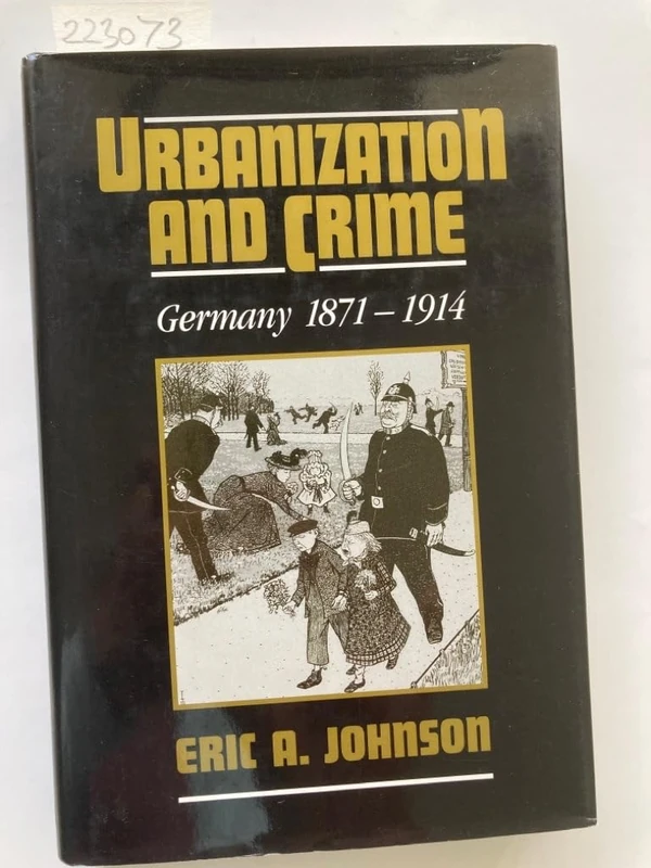 Urbanization and Crime: Germany 1871–1914