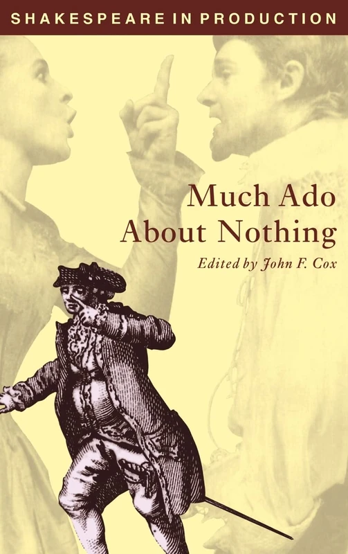 Much Ado about Nothing (Shakespeare in Production)