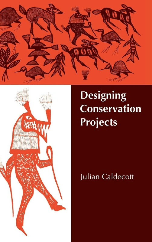 Designing Conservation Projects: People and Biodiversity in Endangered Tropical Environments