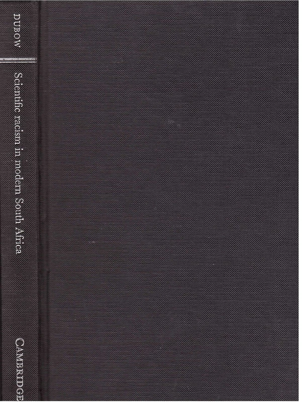 Scientific Racism in Modern South Africa