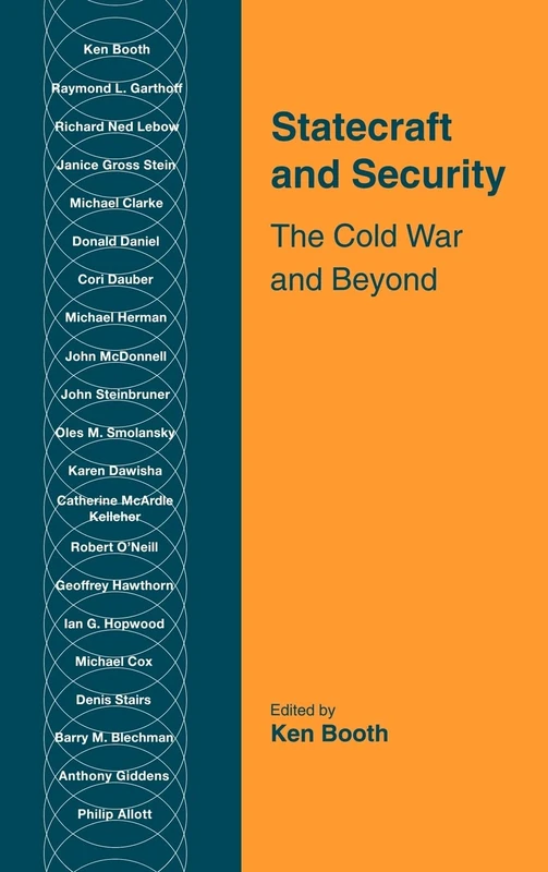 Statecraft and Security: The Cold War and Beyond