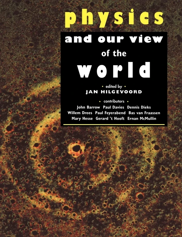 Physics and Our View of the World