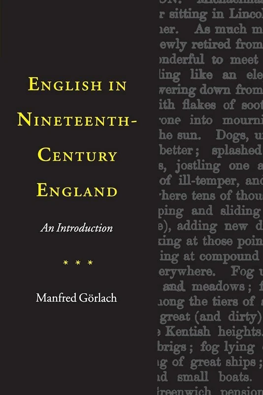 English in Nineteenth-Century England: An Introduction