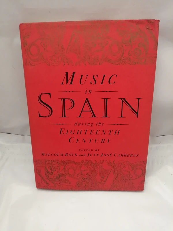 Music in Spain during the Eighteenth Century