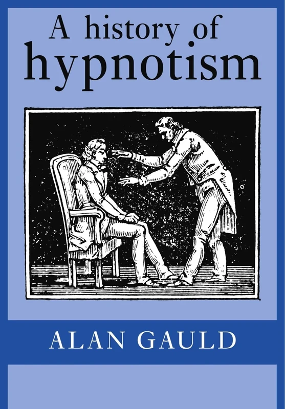 A History of Hypnotism