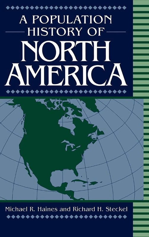 A Population History of North America - Cambridge University Press
