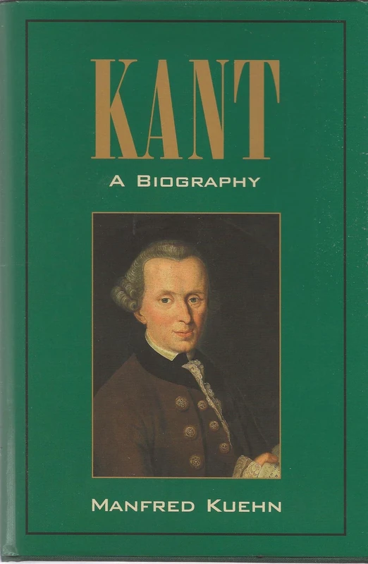 Kant: A Biography