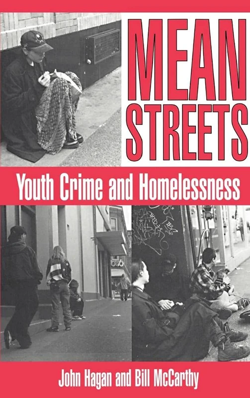 Mean Streets: Youth Crime and Homelessness (Cambridge Studies in Criminology) - Image 1