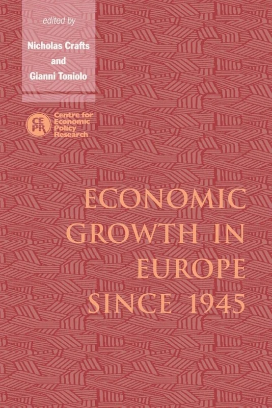 Econ Growth in Europe since 1945