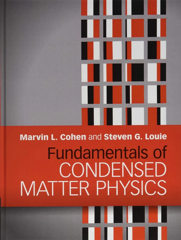 Fundamentals of Condensed Matter Physics
