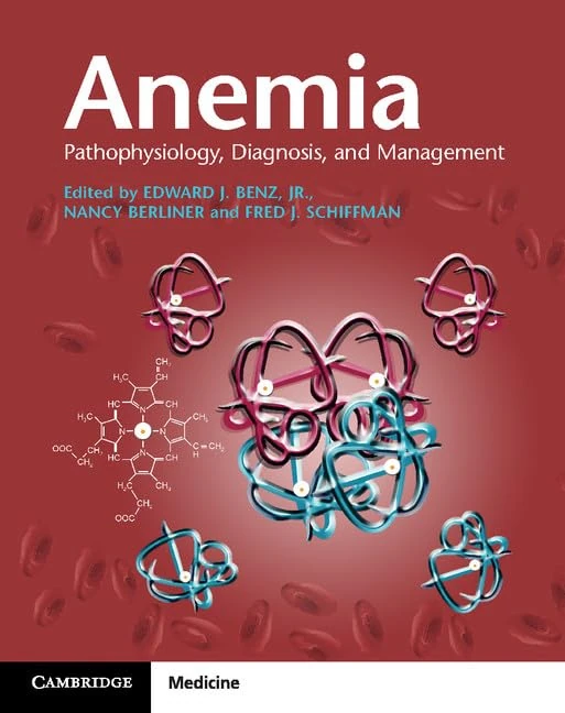 Anemia with Online Resource: Pathophysiology, Diagnosis, and Management