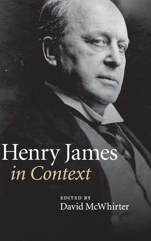 Henry James in Context (Literature in Context)