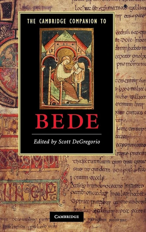 The Cambridge Companion to Bede (Cambridge Companions to Literature)