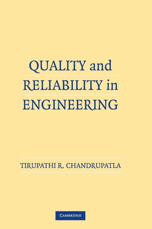 Quality and Reliability in Engineering