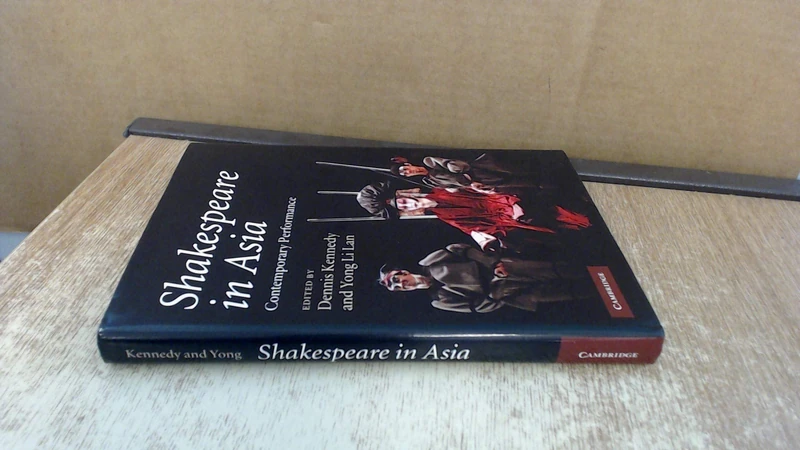 Shakespeare in Asia: Contemporary Performance