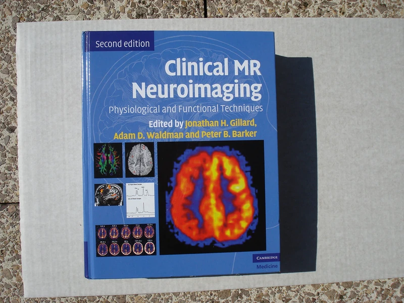 Clinical MR Neuroimaging: Physiological and Functional Techniques