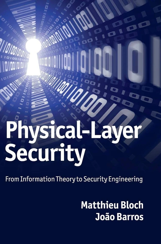 Physical-Layer Security: From Information Theory to Security Engineering