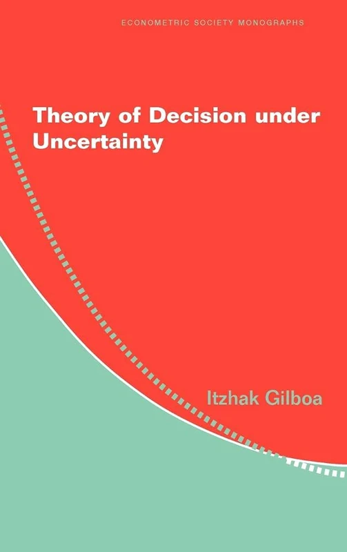 Theory of Decision under Uncertainty: 45 (Econometric Society Monographs, Series Number 45) - Image 1