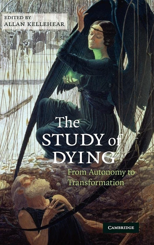 The Study of Dying: From Autonomy to Transformation