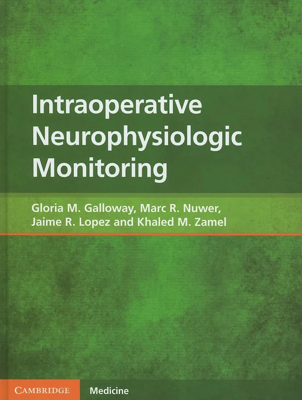 Intraoperative Neurophysiologic Monitoring