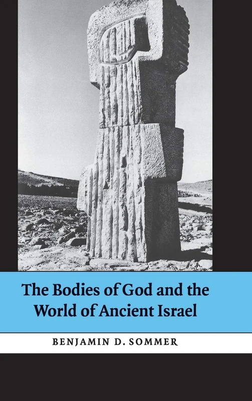 The Bodies of God and the World of Ancient Israel - Image 1
