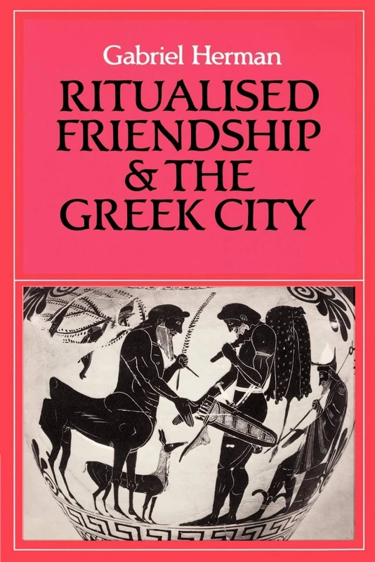 Ritualised Friendship and the Greek City - Image 1