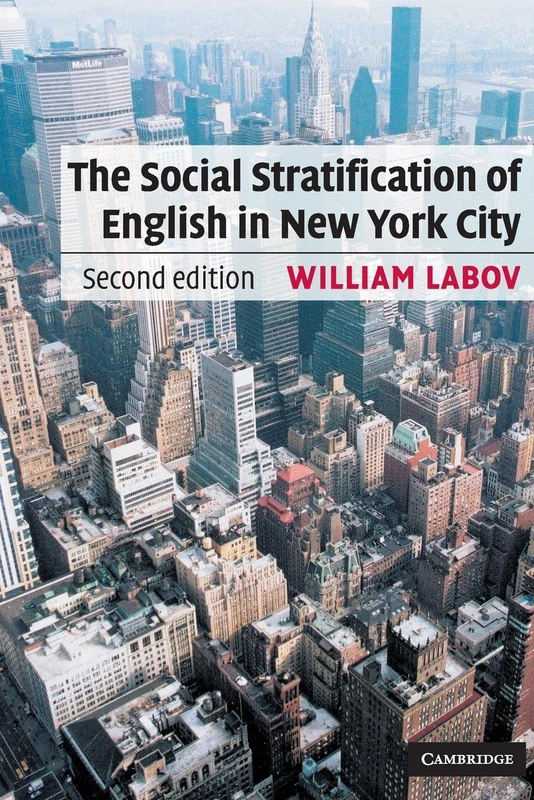 The Social Stratification of English in New York City, Second Edition
