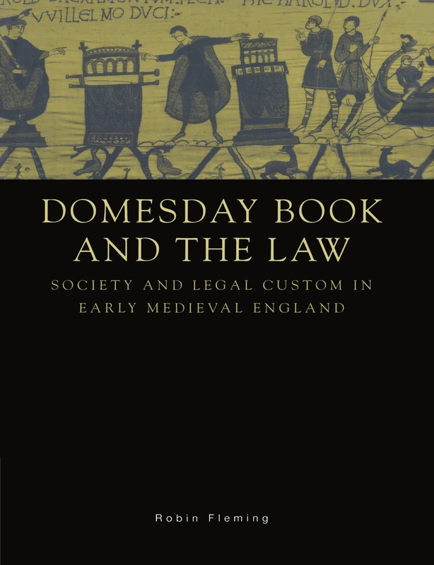 Cambridge Domesday Book and the Law - Legal History Text