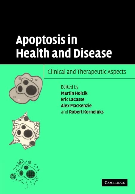 Apoptosis in Health and Disease: Clinical and Therapeutic Aspects