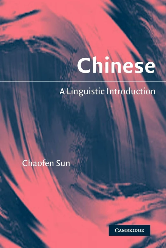 Chinese: A Linguistic Introduction - Image 1
