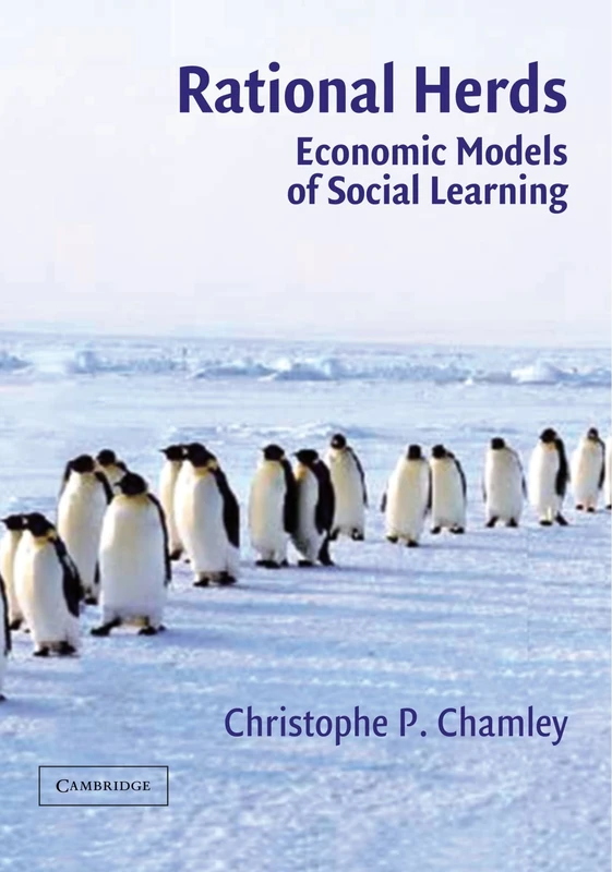 Rational Herds: Economic Models of Social Learning