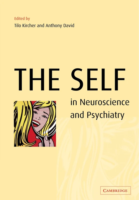 The Self in Neuroscience and Psychiatry