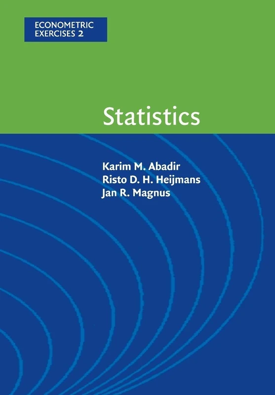 Statistics: 2 (Econometric Exercises, Series Number 2)