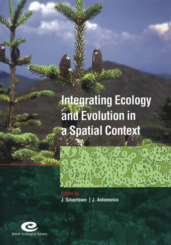 Integrat Ecol Evol Spatial Cont: 14th Special Symposium of the British Ecological Society