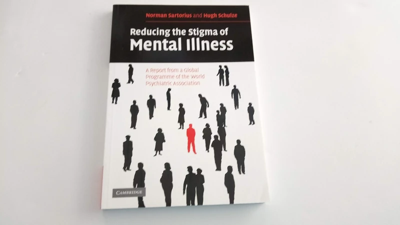 Reducing the Stigma of Mental Illness: A Report from a Global Programme of the World Psychiatric Association: A Report from a Global Association
