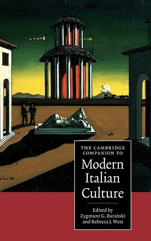 The Cambridge Companion to Modern Italian Culture (Cambridge Companions to Culture)
