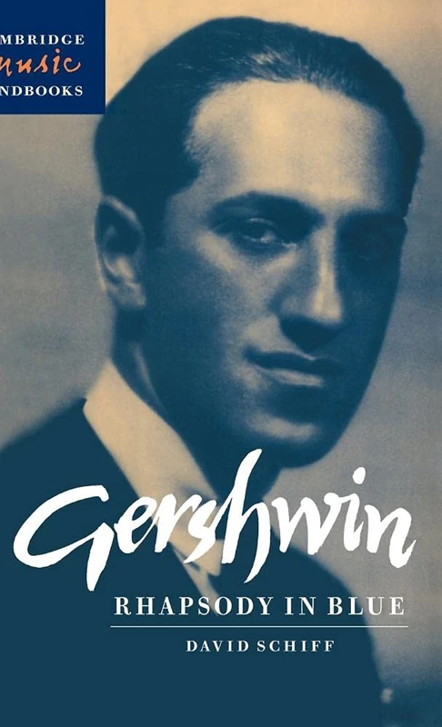 Gershwin: Rhapsody in Blue (Cambridge Music Handbooks) - Image 1