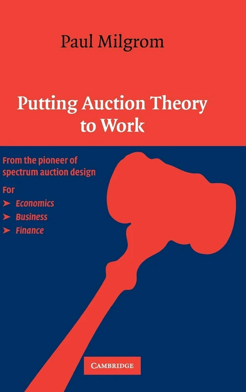 Putting Auction Theory to Work (Churchill Lectures in Economics)