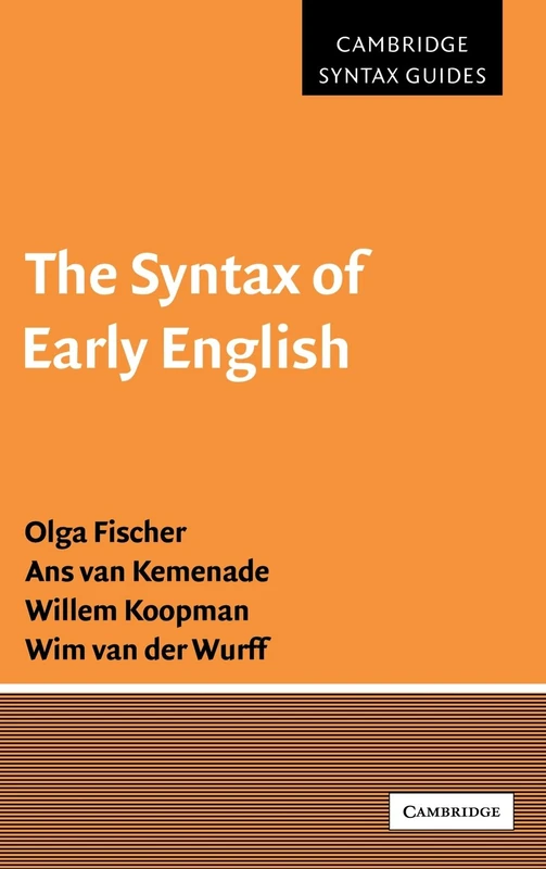 The Syntax of Early English (Cambridge Syntax Guides)