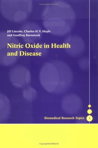 Nitric Oxide in Health and Disease: 0001 (Biomedical Research Topics)