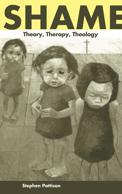 Shame: Theory, Therapy, Theology - Image 1