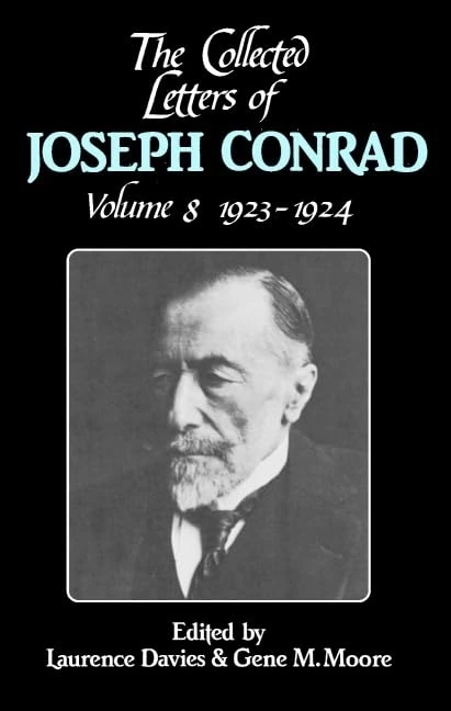 The Collected Letters of Joseph Conrad: 1923-1924: Volume 8 (The Cambridge Edition of the Letters of Joseph Conrad)