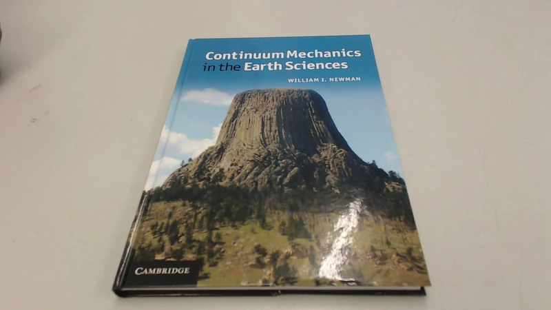 Continuum Mechanics in the Earth Sciences